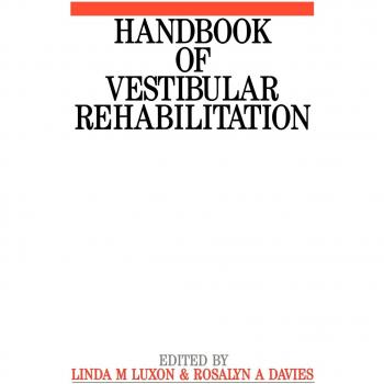 Comprehensive Guide to Vestibular Rehabilitation by Linda M. Luxon