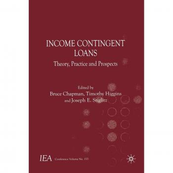 Income Contingent Loans: Theory, Practice and Prospects