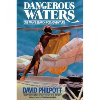 Adventure Book: Dangerous Waters - A Journey by David Philpott (Paperback Edition)