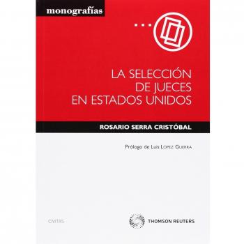 La selección de jueces en estados unidos - Serra Cristobal