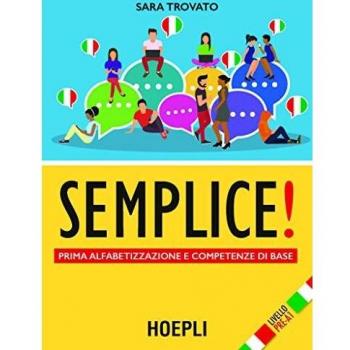 Semplice! Curso de lengua - Prima alfabetizzazione e competenze di base, Livello pre-A1