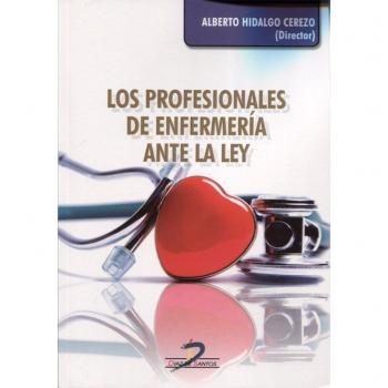 Los profesionales de enfermeria ante la ley