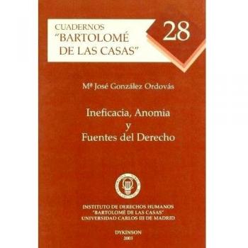 Ineficacia, Anomia Y Fuentes Del Derecho