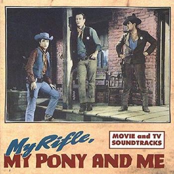 My rifle, my pony and me - VV.AA.