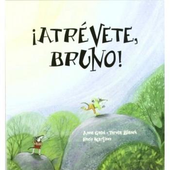 Atrevete, Bruno!