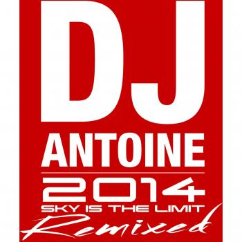 Sky is the limit Remixes