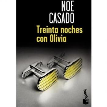 Treinta noches con Olivia - Noe Casado