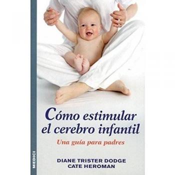 COMO ESTIMULAR EL CEREBRO INFANTIL
