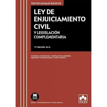 Ley de Enjuiciamiento Civil y Legislación complementaria: Contiene concordancias, modificaciones resaltadas, legislación complementaria e índice analítico