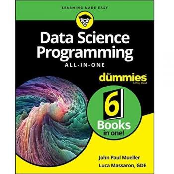 Data Science Programming All-In-One For Dummies