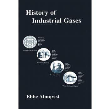 Comprehensive Guide to Industrial Gases: A Historical Perspective by Ebbe Almqvist