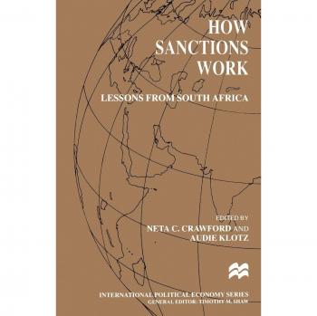 How Sanctions Work: Lessons from South Africa