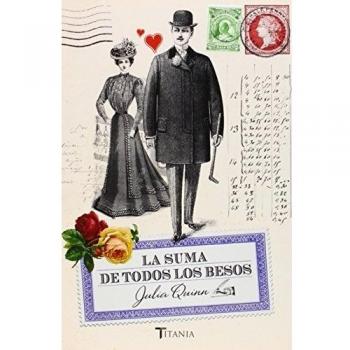 La suma de todos los besos - Julia Quinn