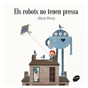 Els Robots No Tenen Pressa: 38 - Alberto Pieruz Quintana