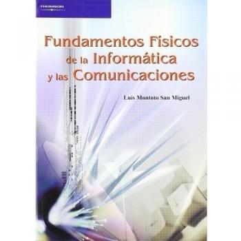 Fundamentos físicos de la informática y las comunicaciones