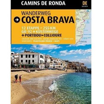 Wanderweg Costa Brava, Camins de Ronda: Camins de Ronda