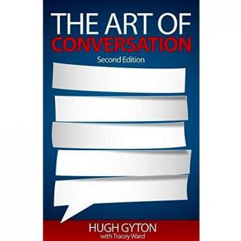 El arte de la conversación: Segunda Edición