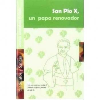 San Pio X, un papa renovador: 237