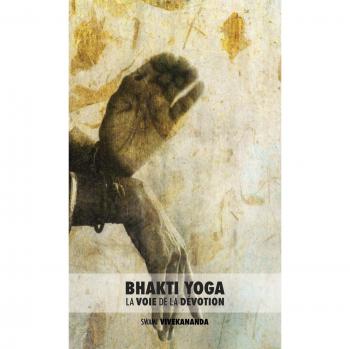 Bhakti Yoga: El Camino de la Devoción (Edición de lujo)