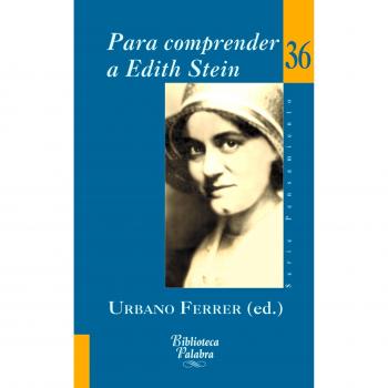para Comprender A Edith Stein
