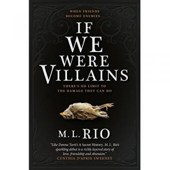 IF WE WERE VILLAINS by M.L. Rio (English Edition)