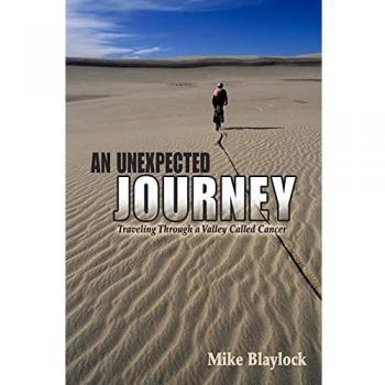 An Unexpected Journey: A Cancer Survival Memoir