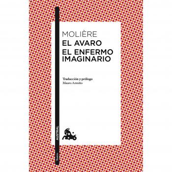 El avaro / El enfermo imaginario - Molière