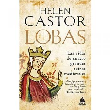 Lobas: Las vidas de cuatro grandes reinas medievales: 30