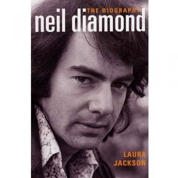 Neil Diamond: The Biography