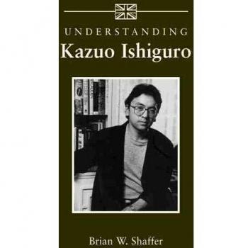 Understanding Kazuo Ishiguro