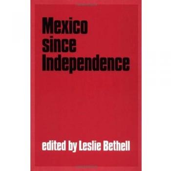 Mexico Since Independence