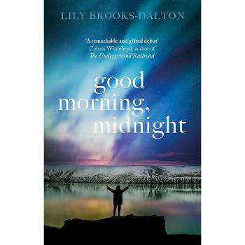 Buenos Días Medianoche: Edición en Rústica de la Película Principal de Netflix 'El Cielo de Medianoche' por Lily Brooks-Dalton
