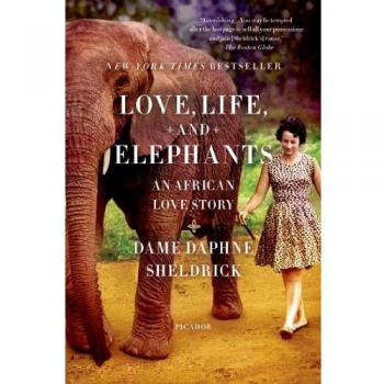 Love, Life, and Elephants: An African Love Story