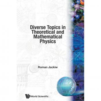 Temas Diversos en Física Teórica y Matemática - Lecturas de Roman Jackiw (Tapa Blanda)