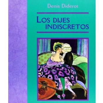 LOS DIJES INDISCRETOS
