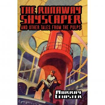 Edición de bolsillo El rascacielos fugitivo y otros relatos de los pulps de Leinster y Murray
