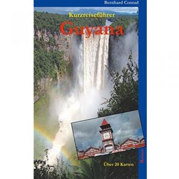 Guía de Viaje Compacta de Guyana (Turismo)