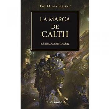 The Horus Heresy nº 25/54 La marca de Calth