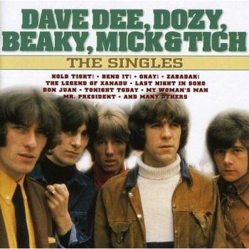 The Singles - Dave Dee, Dozy, Beaky, Mick & Tich