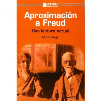 Aproximación A Freud: UNA LECTURA ACTUAL