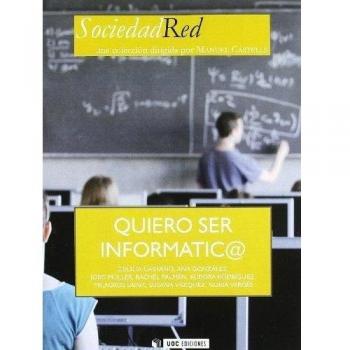 Quiero ser informatic@: 5