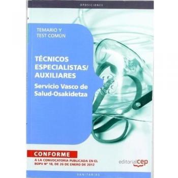 Servicio Vasco de Salud-Osakidetza. Temario y Test Común
