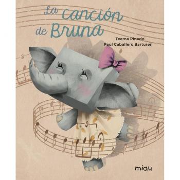 La canción de Bruna - PINEDO, TXEMA