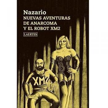 Nuevas aventuras de Anarcoma y el robot XM2: 49