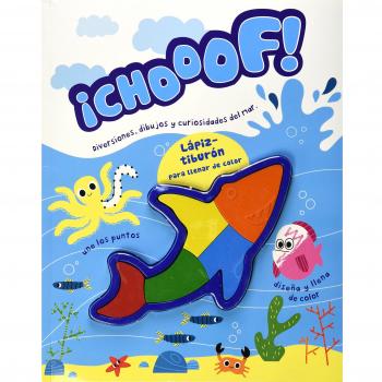 ¡Chooof! Diversiones, Dibujos Y Curiosidades Del Mar