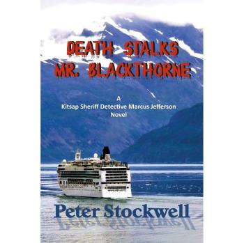 Muerte Acecha a Mr. Blackthorne: Novela del Detective Marcus Jefferson de Kitsap - Tapa Blanda