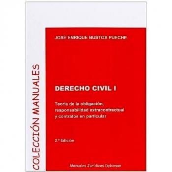 Derecho Civil I. Teoría De La Obligación, Responsabilidad Extracontractual, Y Contratos En Particular: 1