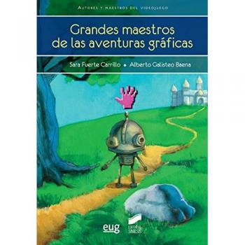 Grandes maestros de las aventuras gráficas