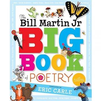 The Bill Martin Jr Big Book of Poetry