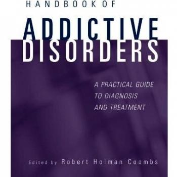 Handbook of Addictive Disorders: A Practical Guide to Diagnosis and Treatment